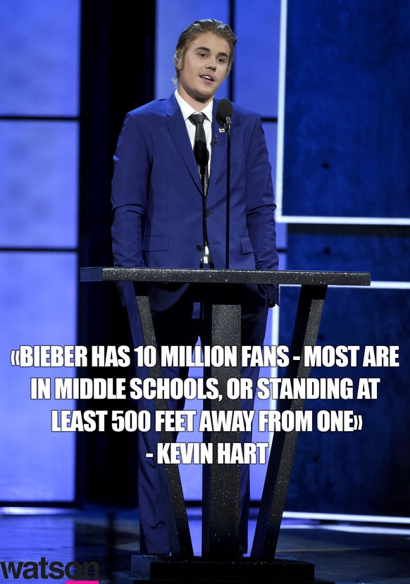 «Bieber hat 10 Millionen Fans — die meisten sind in der Primarschule oder stehen mindestens 150 Meter davon weg.» — Kevin Hart.
