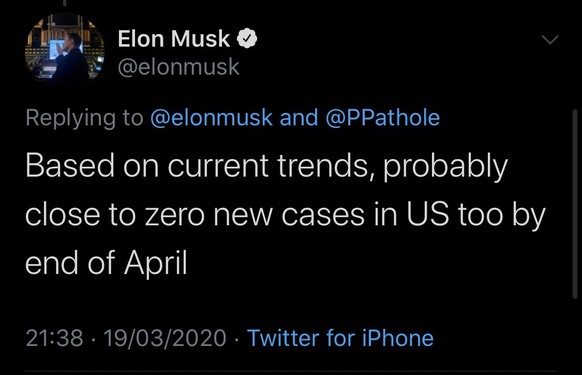 Mitte März twitterte Musk, dass es bis Ende April in den USA wahrscheinlich fast keine neuen Covid19-Fälle geben werde.