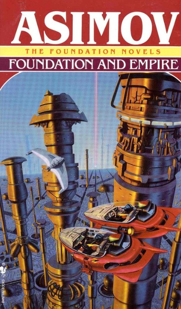 Isaac Asimov Foundation and Empire